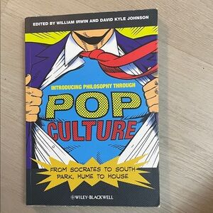 Introducing Philosophy Through Pop Culture Book From Socrates To South Park 2010